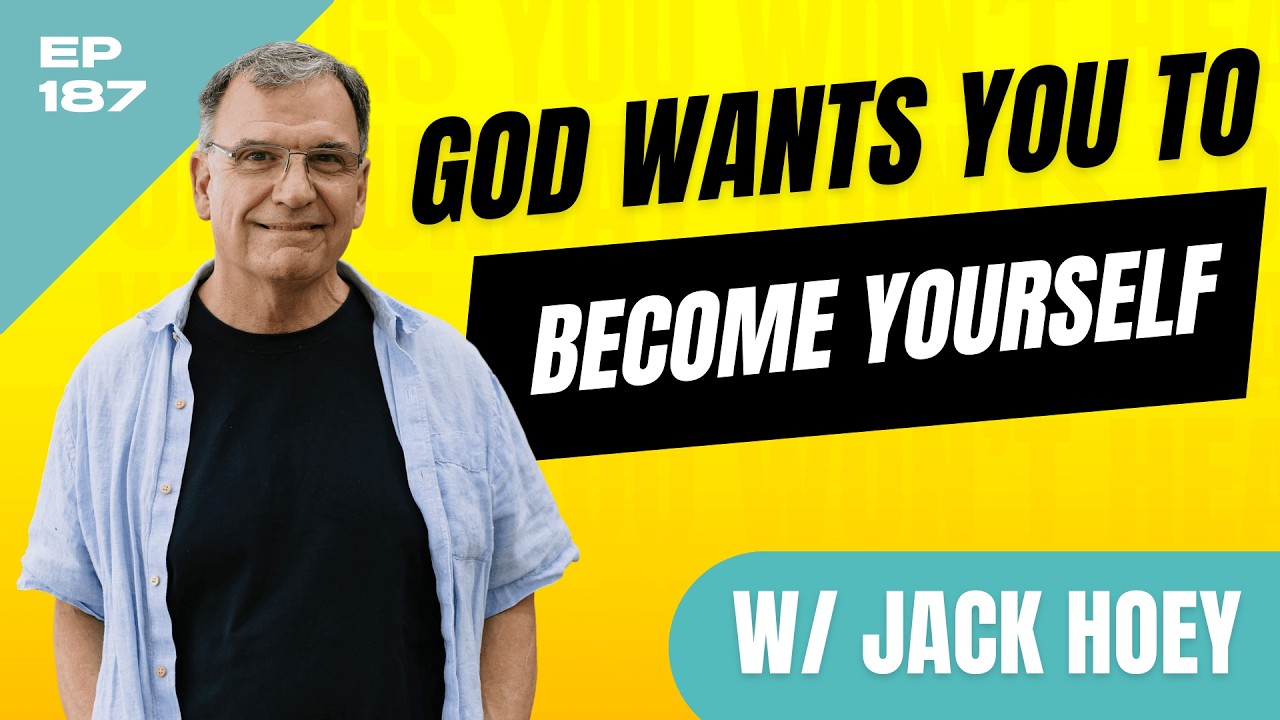 God Wants You to Become Yourself (w/ Jack Hoey) - The Seacoast Podcast - Ep.187