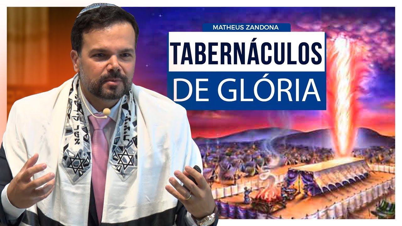 Tabernáculos de Glória – Parashá Pkudei  2022/5782 – Matheus Zandona