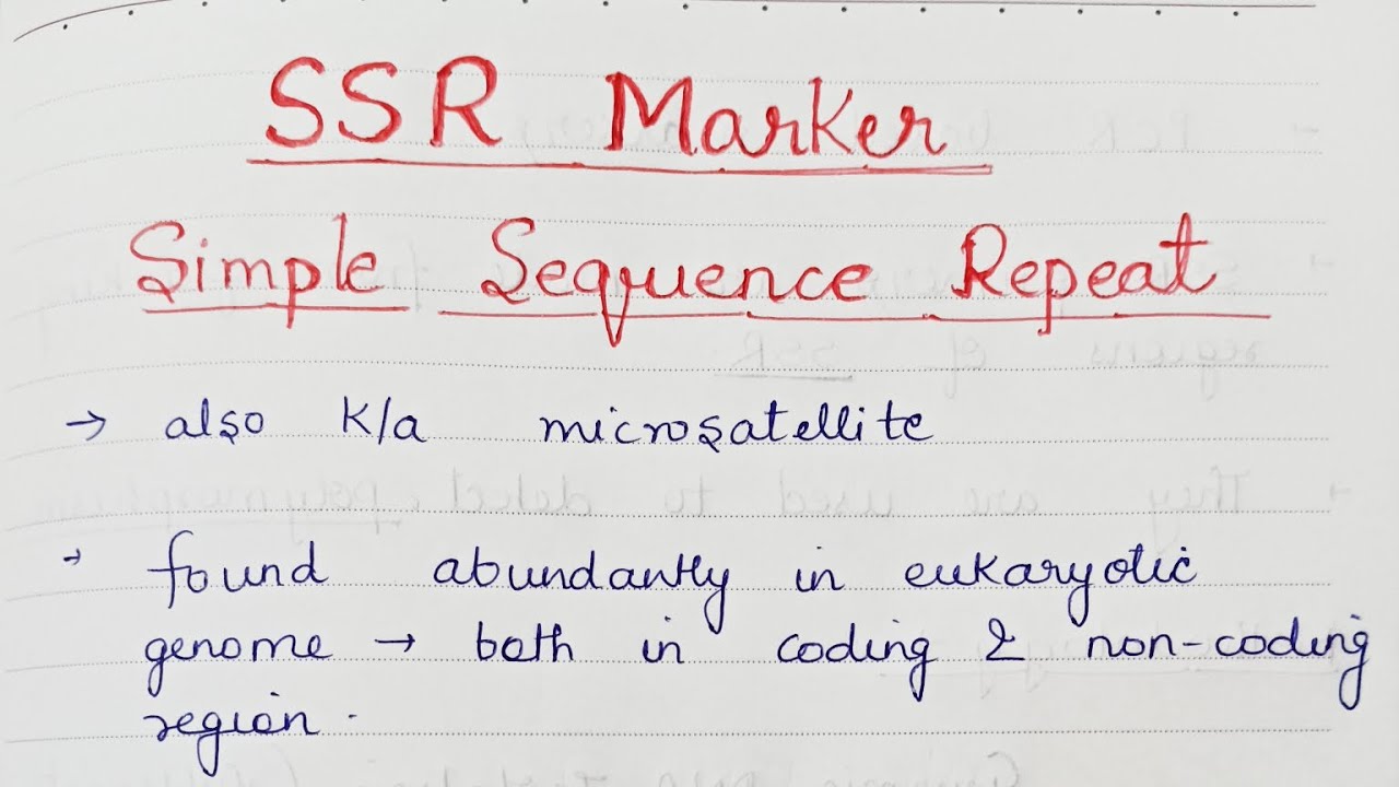 SSR Marker: Simple Sequence Repeats