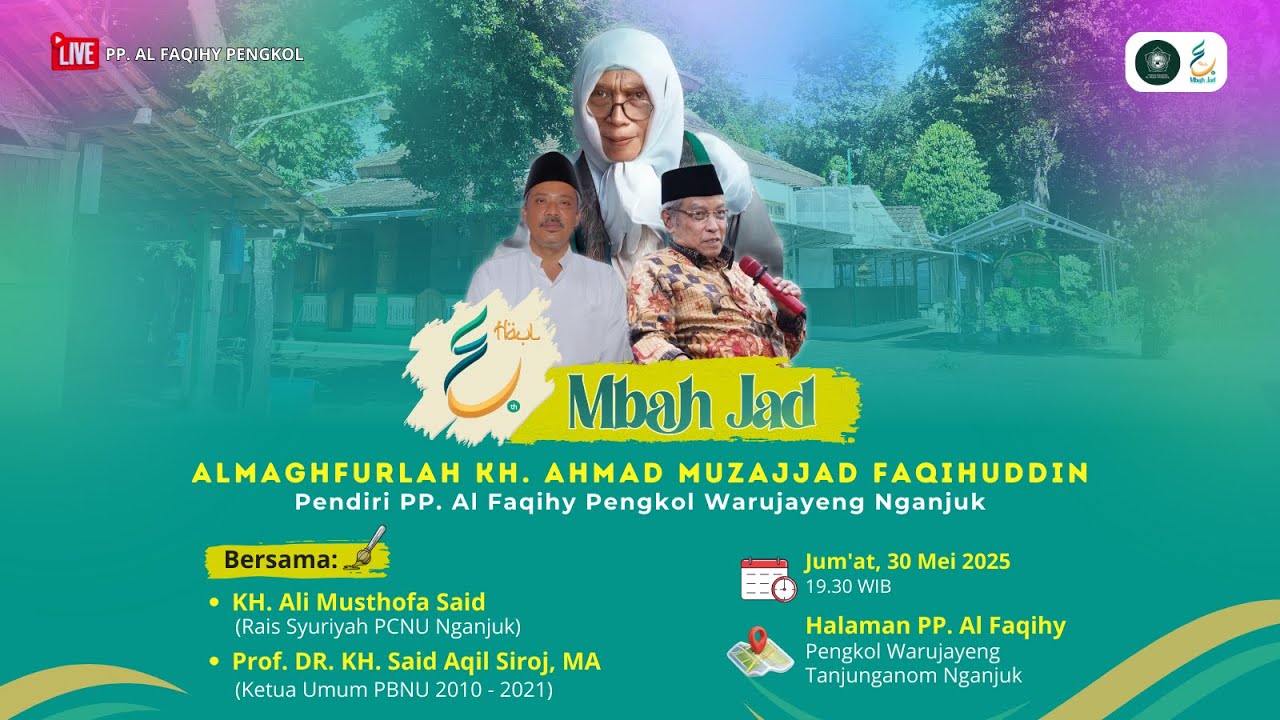 🔴HAUL KE 4 KH. AHMAD MUZAJJAD FAQIHUDDIN (MBAH JAD) PP. ALFAQIHY PENGKOL, TANJUNGANOM, NGANJUK