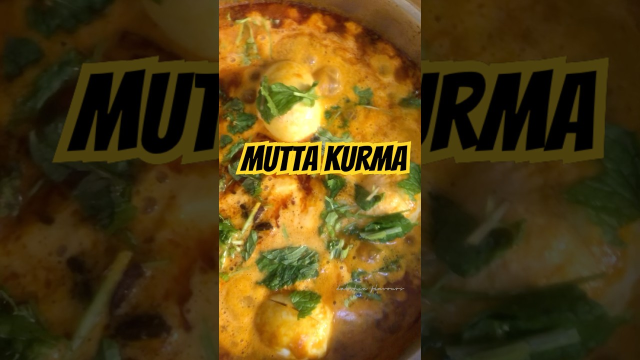 Mutta kurma - simple #dakshinflavours #tamilrecipes #tamilshorts