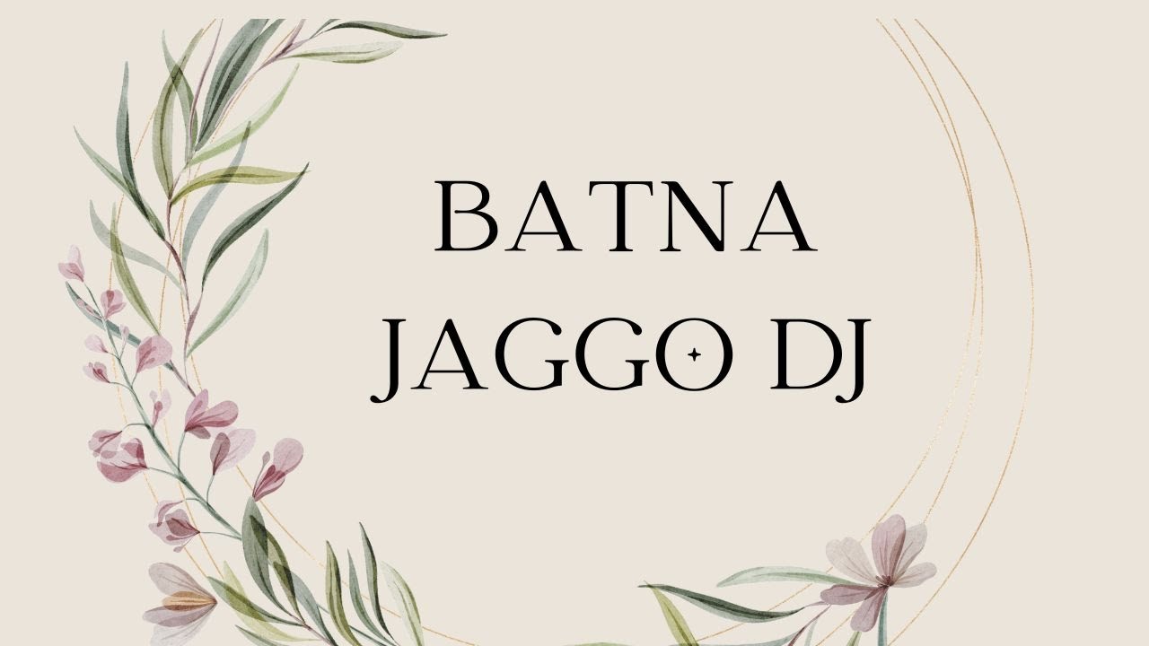 || BATNA JAGGO DJ ||   Ajmer & Neelam 