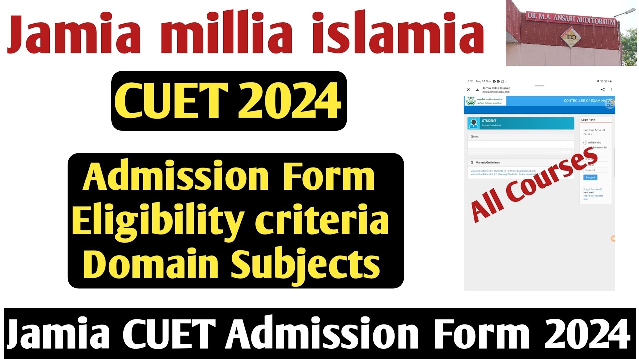 Jamia Millia Islamia CUET Admission Form 2024-25! Jamia Admission फॉर्म 2024! Eligibile exam test