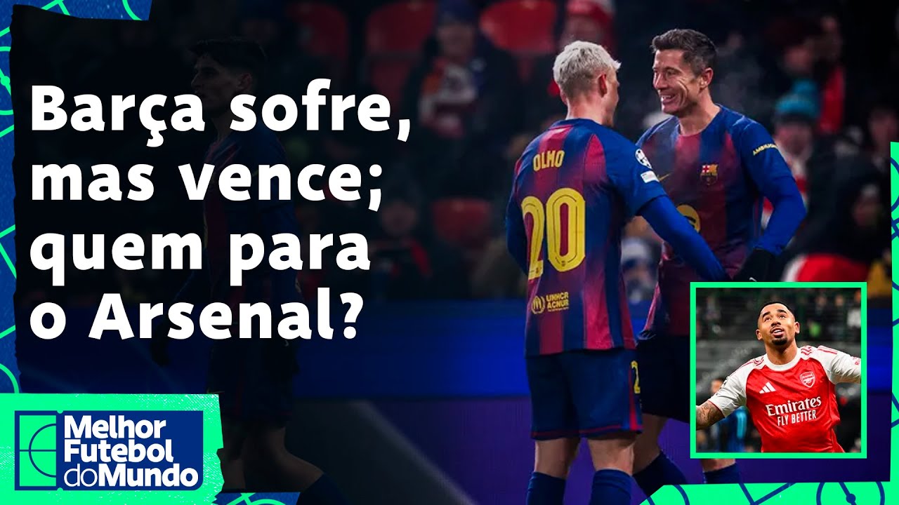 BARCELONA SE APROXIMA DAS OITAVAS DA CHAMPIONS; ARSENAL MANTÉM INVENCILIBIDADE; CITY E PSG TROPEÇAM