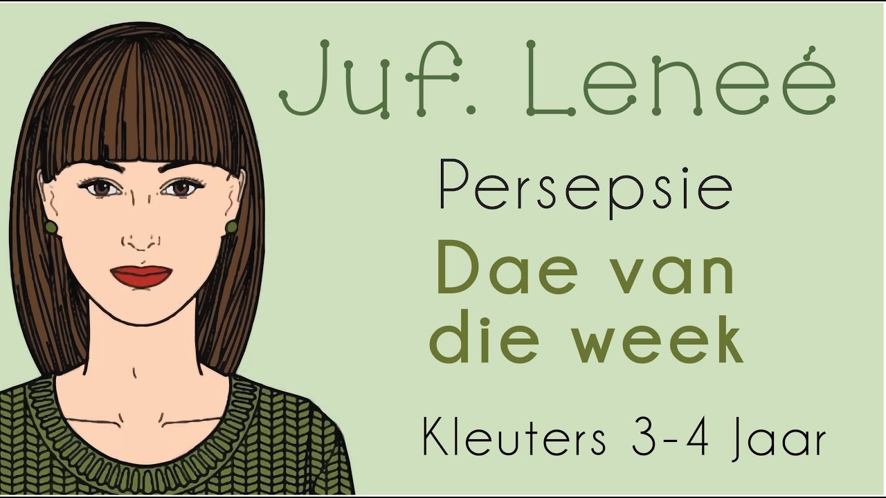 Persepsie - Dae van die Week (Kleuters)