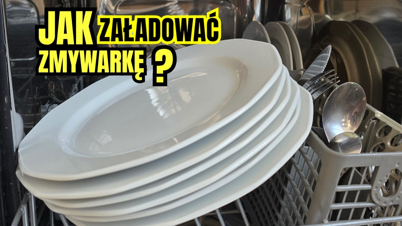 Jak Poprawnie Układać Naczynia I Sztućce W Zmywarce? Oto Sekrety idealnego mycia!