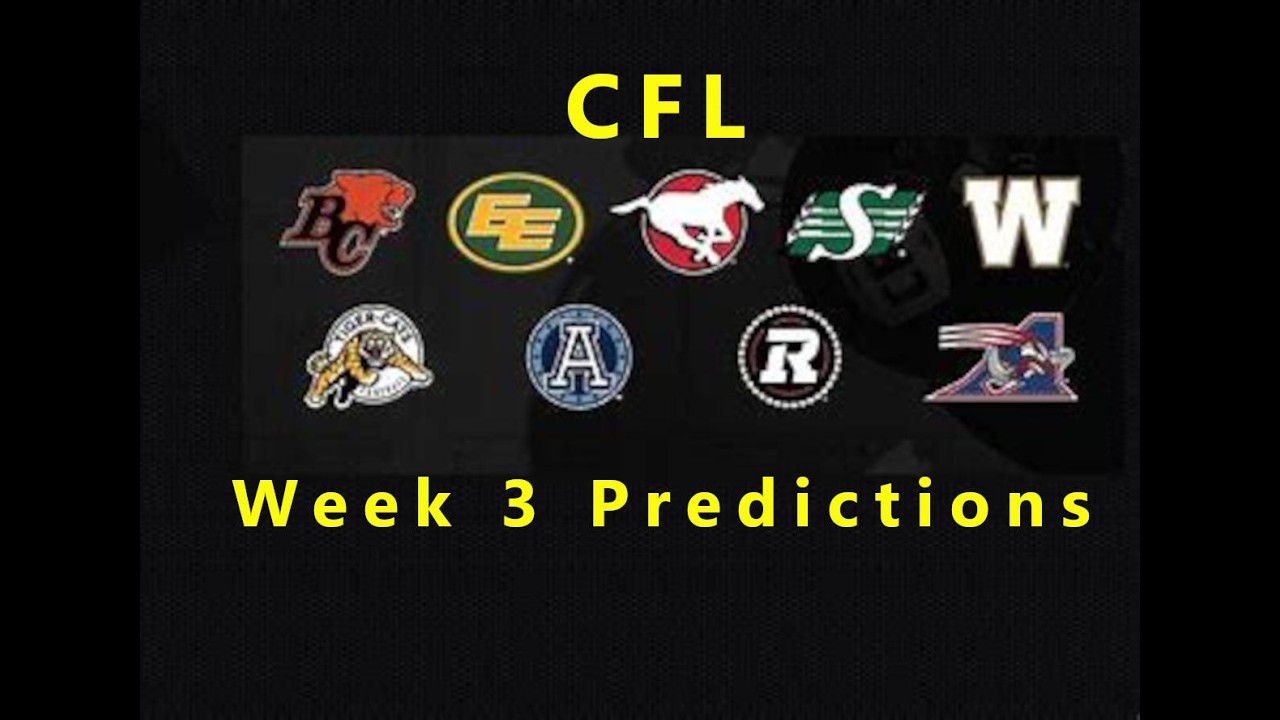 ПРОГНОЗЫ НА 3-Ю НЕДЕЛЮ CFL @cfl