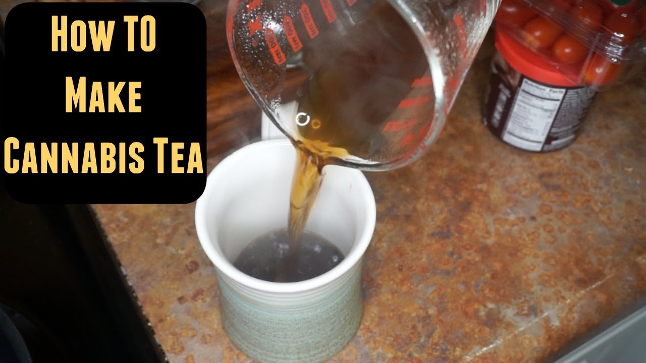 How To Make Cannabis Tea (Cannatea)