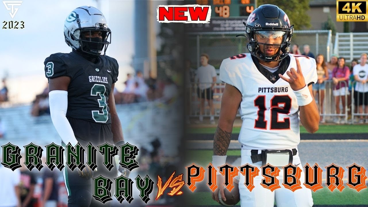 GRANITE BAY VS PITTSBURG