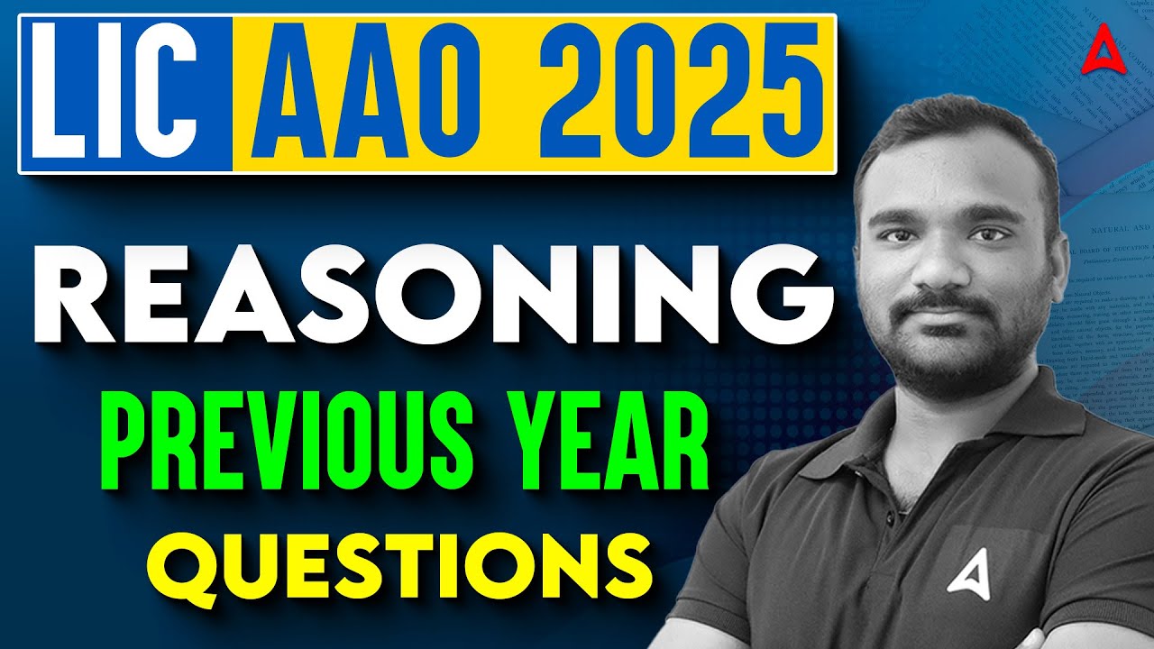 LIC AAO Reasoning Previous Year Question Paper | LIC AAO Reasoning PYQ | By Thirupathi Sir