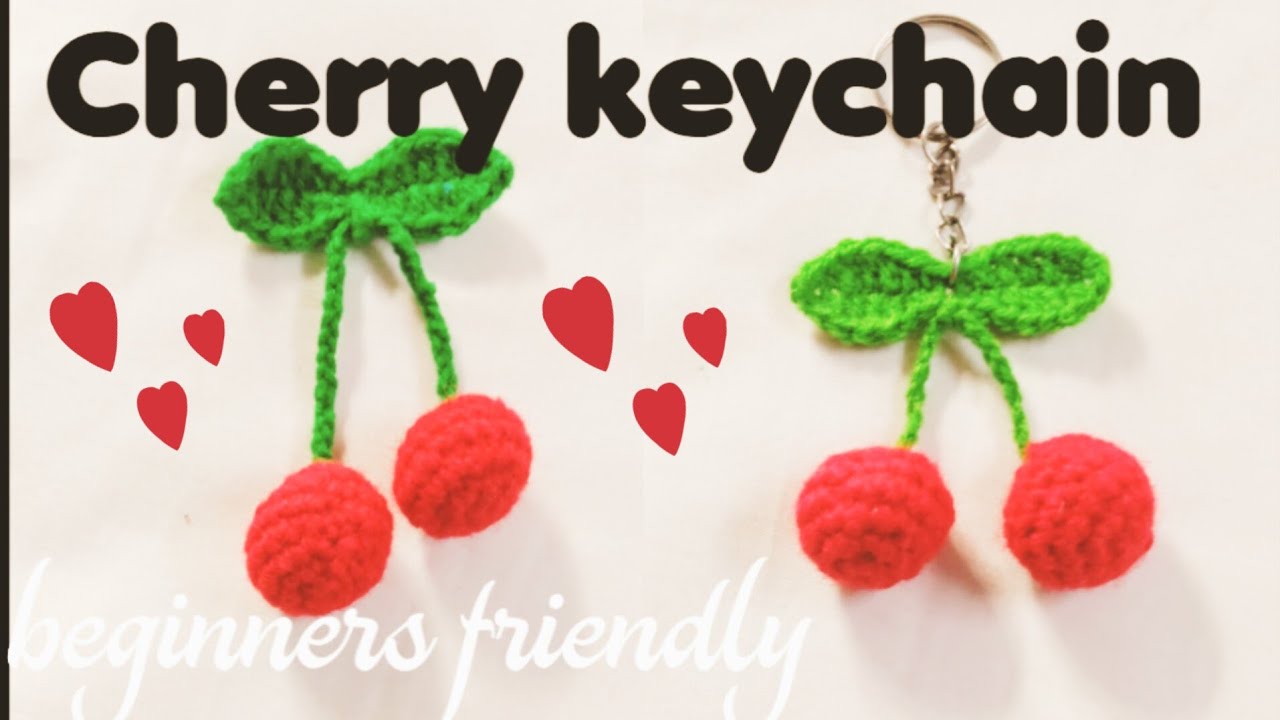 🍒How  to crochet cherry 🍒 keychain|Cherry Amigurumi|Crochet for beginners 💯