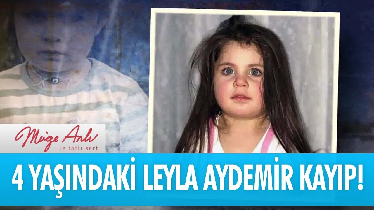 4 yaşındaki Leyla 4 gündür kayıp - Müge Anlı İle Tatlı Sert 18 Haziran 2018