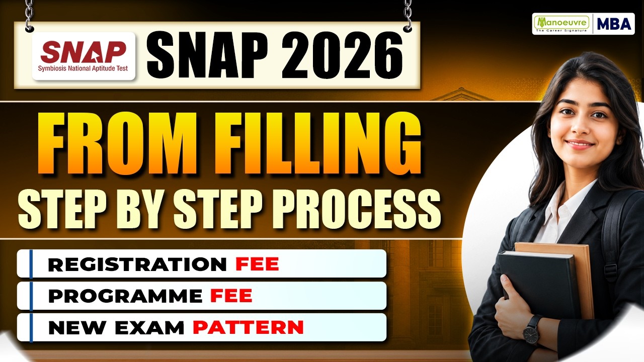 Заполнение формы SNAP 2026 и новый формат экзамена | Процесс регистрации, стоимость и основные из...