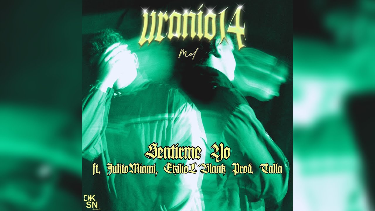 11. SENTIRME YO ft. Julieto Romea, Ekilio L'Blank (Prod. Talla)