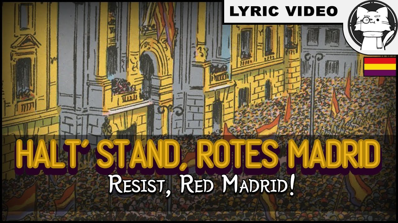 Halt' Stand, Rotes Madrid! - Ernst Busch【⭐ LYRICS GER/ENG】 [German Communist Song]