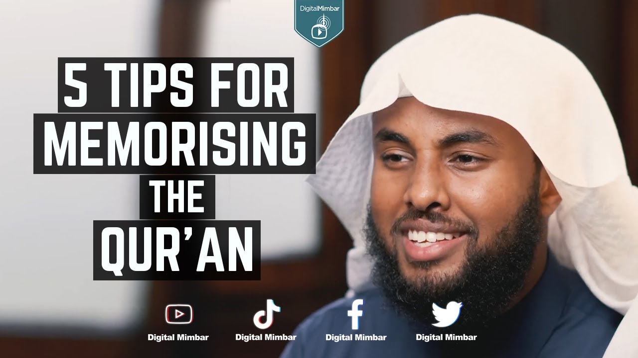 5 Tips For Memorising The Qur'an - Yahya Al-Raaby