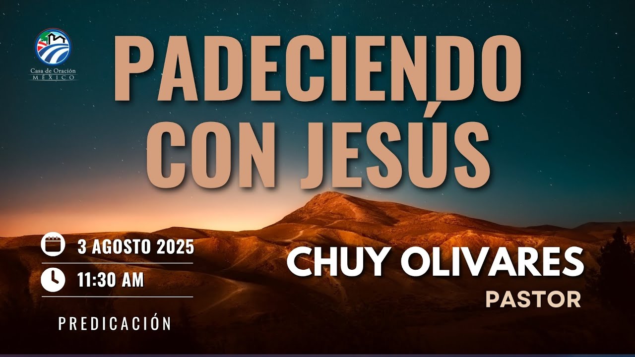 Chuy Olivares - Padeciendo con Jesús