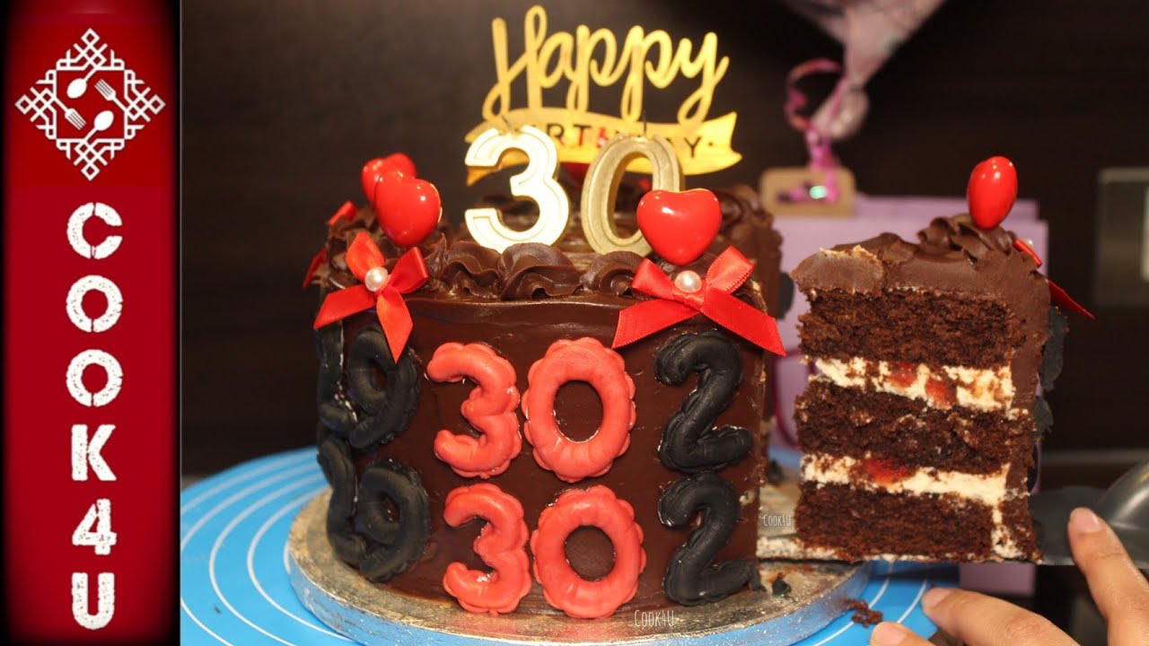 30th Birthday Cake Ideas | Chocolate Ganache Cake | Home Baker