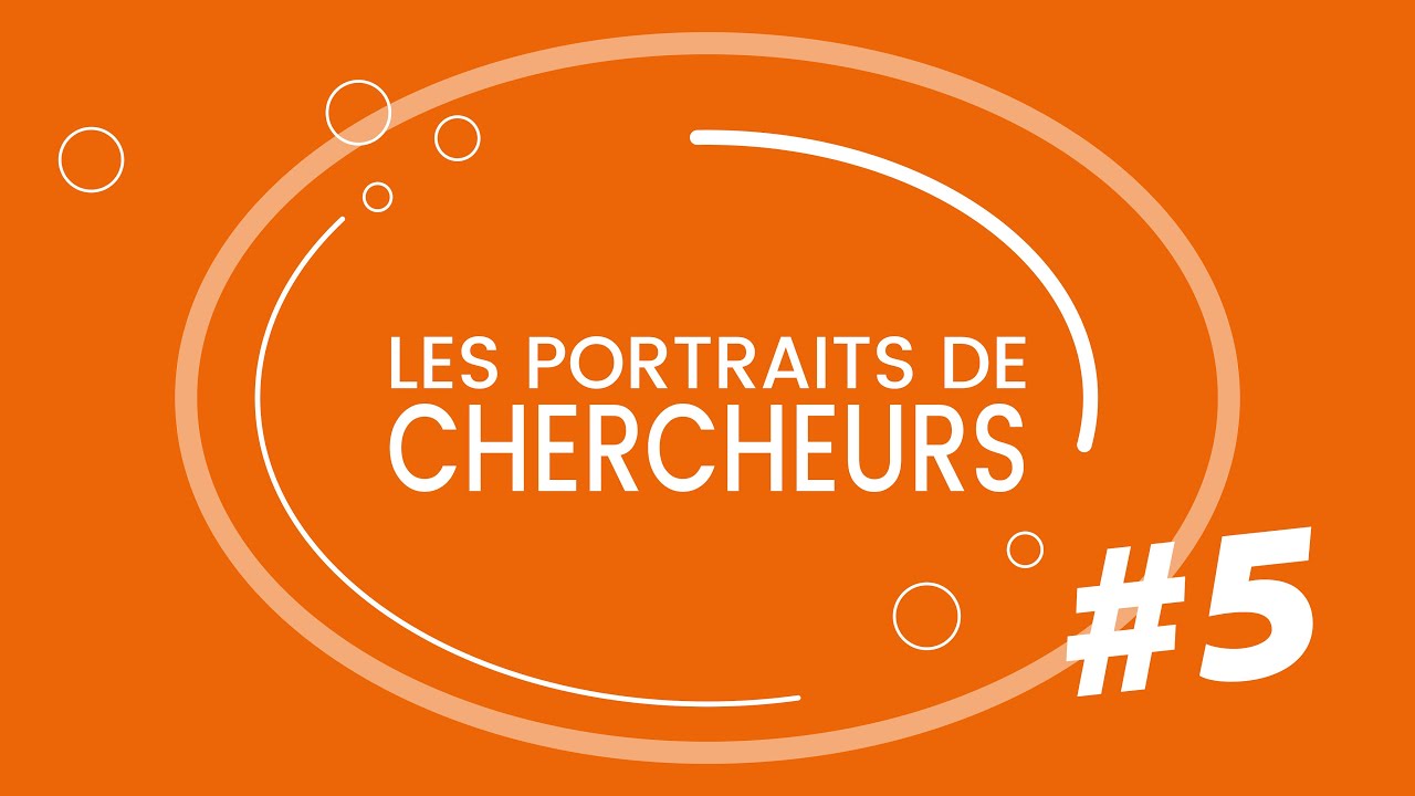 Portraits de chercheurs #5 - Dounia Tripard