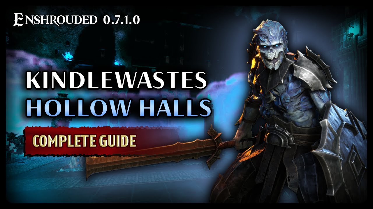 Enshrouded | Hollow Halls (Kindlewastes) Полное руководство по прохождению