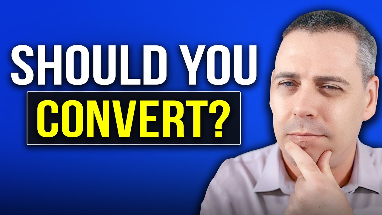 Should You Do a Roth Conversion? The Real Answer for Retirees