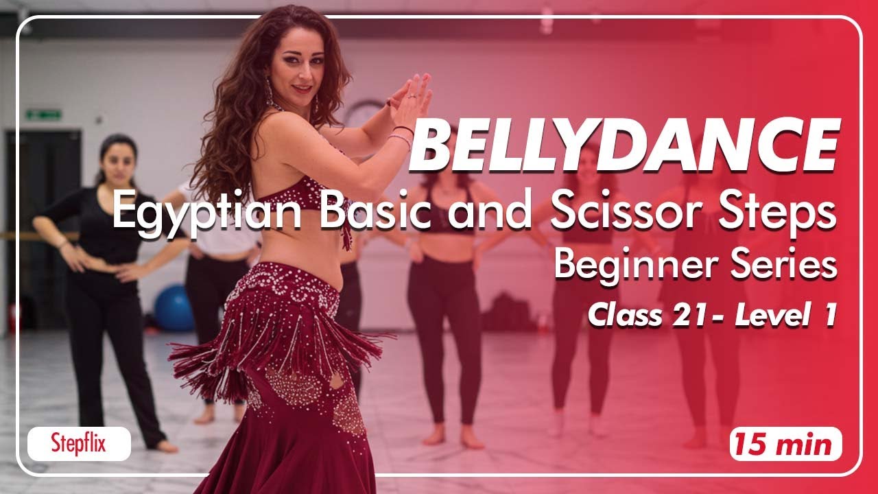 StepFlix Bellydance, level 1, Class 21 - Egyptian Basic and Scissor Steps