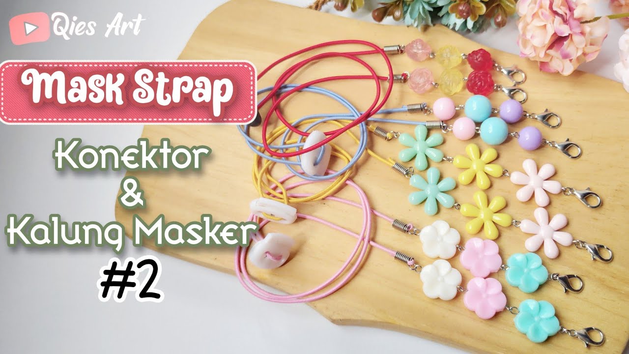 DIY MASK STRAP NECKLACE #2 (Konektor dan Kalung Masker) // Mask Necklace