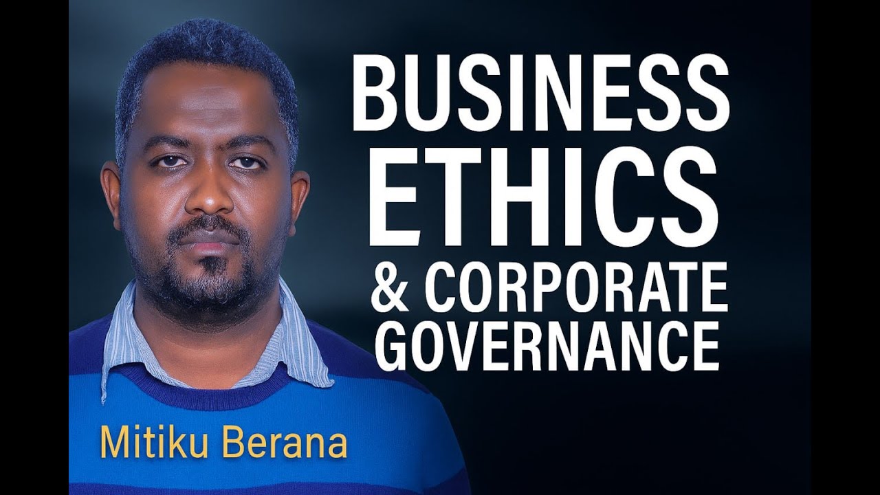 Business ethics and corporate governance