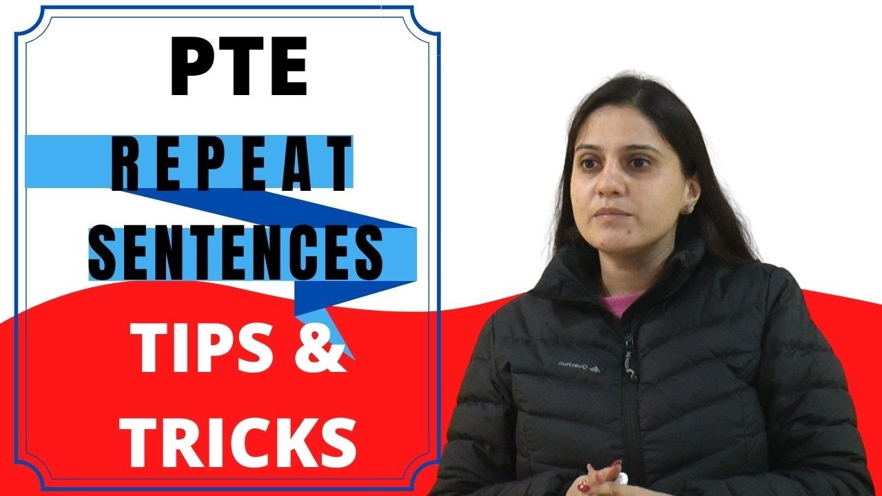 PTE REPEAT SENTENCE-TIPS&TRICKS | Must Watch
