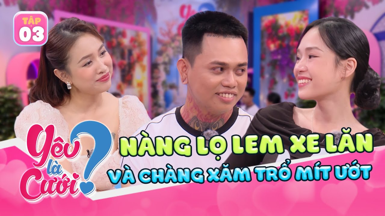 Chuyện t&igrave;nh n&agrave;ng Lọ lem XE LĂN v&agrave; ch&agrave;ng Thợ xăm &ldquo;Bặm trợn&rdquo; | Y&ecirc;u L&agrave; Cưới 2025 #3