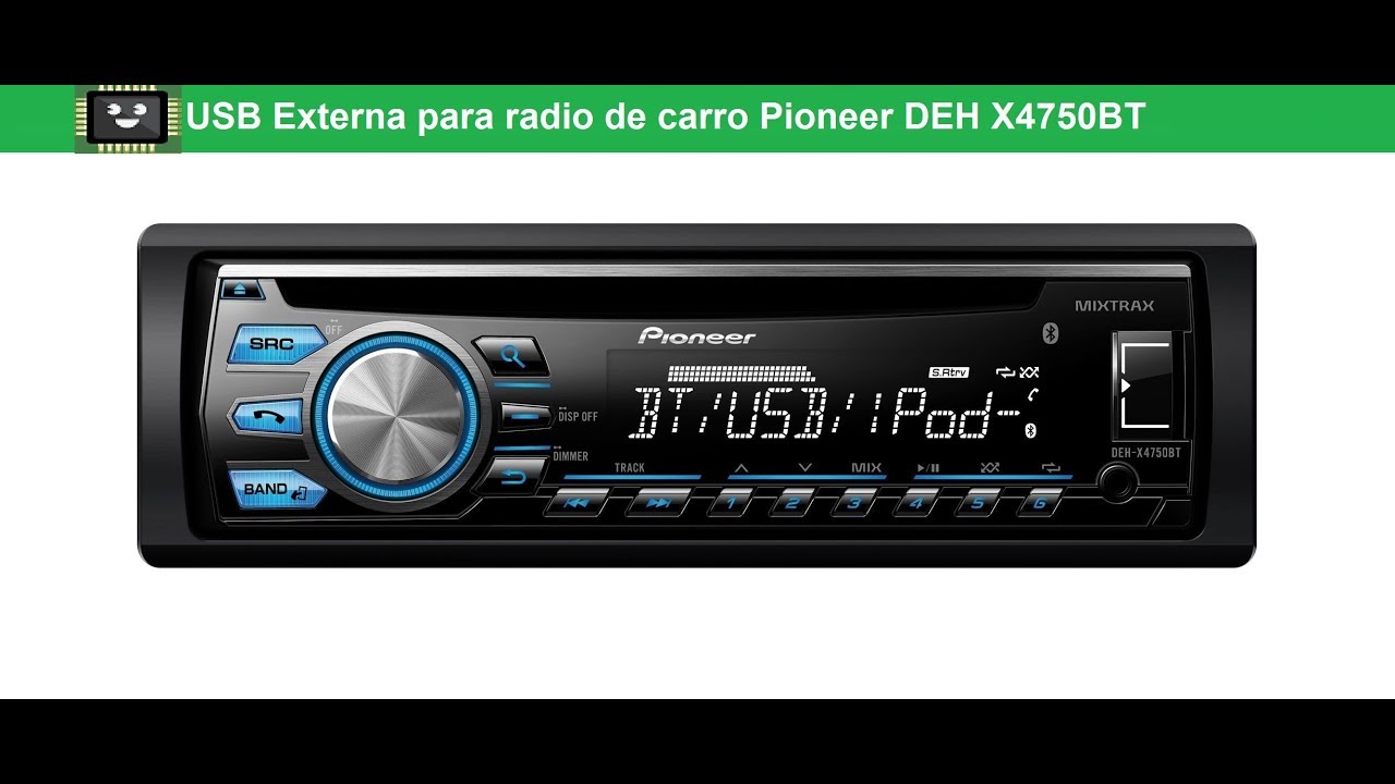 USB Externa para radio de carro Pioneer DEH X4750BT®