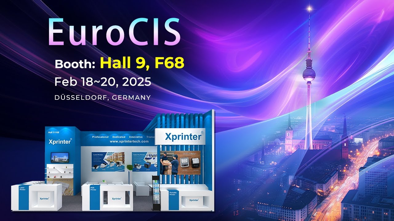 The Countdown of #Xprinter  Go to EuroCIS 2025!  𝐁𝐨𝐨𝐭𝐡 𝐇𝐚𝐥𝐥 𝟗, 𝐅𝟔𝟖