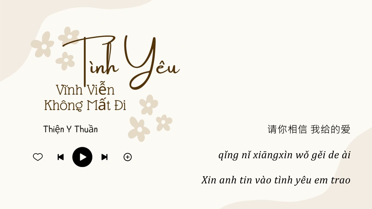 [Vietsub + Pinyin] Tình Yêu Vĩnh Viễn Không Mất Đi - Thiện Y Thuần | 永不失恋的爱 - 单依纯