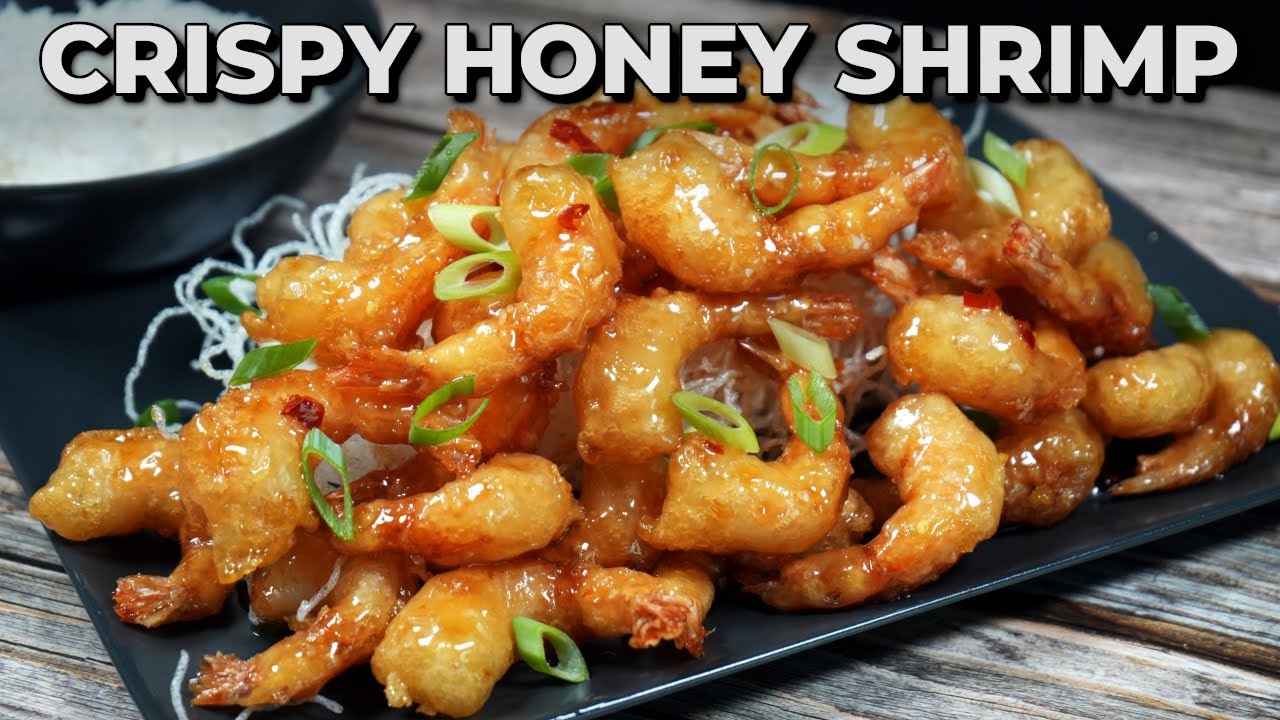 Crispy Honey Shrimp: The Best Deep-Fried Shrimp You'll Ever Make