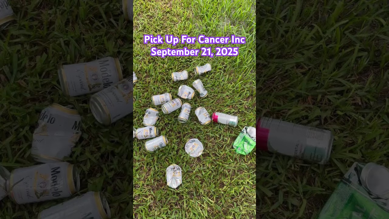 Aluminum Cans: Pick Up For Cancer Inc - September 21, 2025 