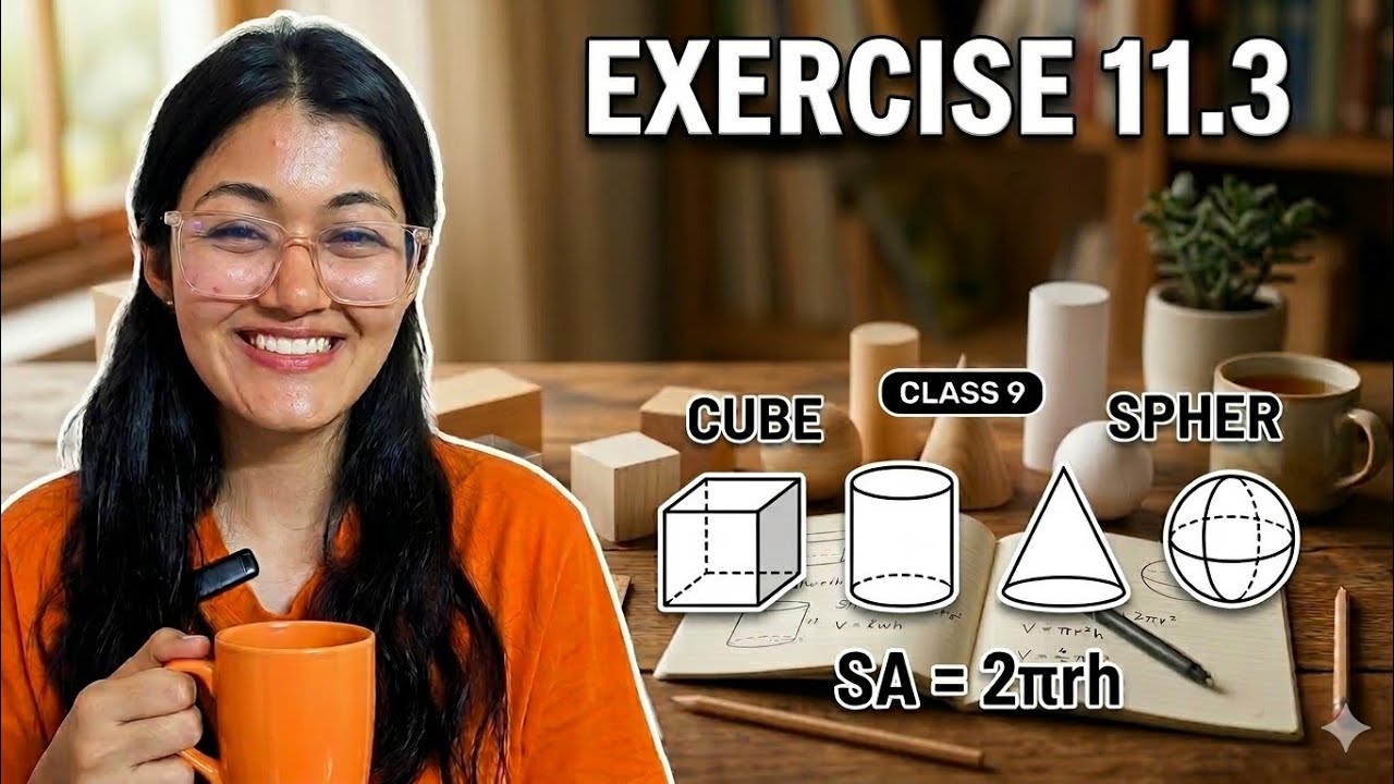 Class 9 Maths Chapter 11 Exercise 11.3 | NCERT Solutions 2026 | Capacity of Cone