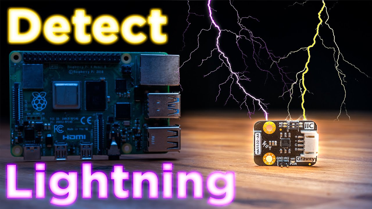 Ловите молнии на расстоянии 40 км! Настройте детектор молний DFRobot на Raspberry Pi