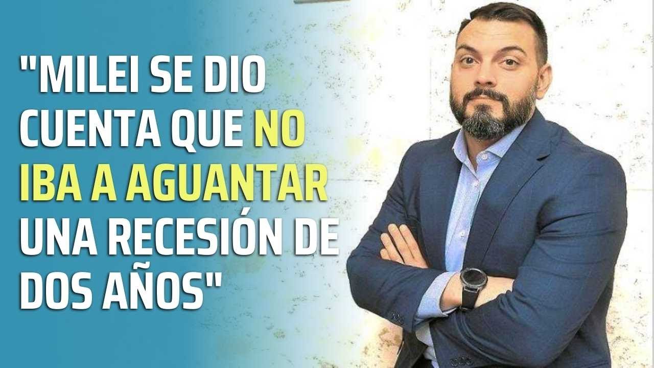 Emanuel Álvarez Agis analiza la estrategia económica de Milei frente a una recesión prolongada