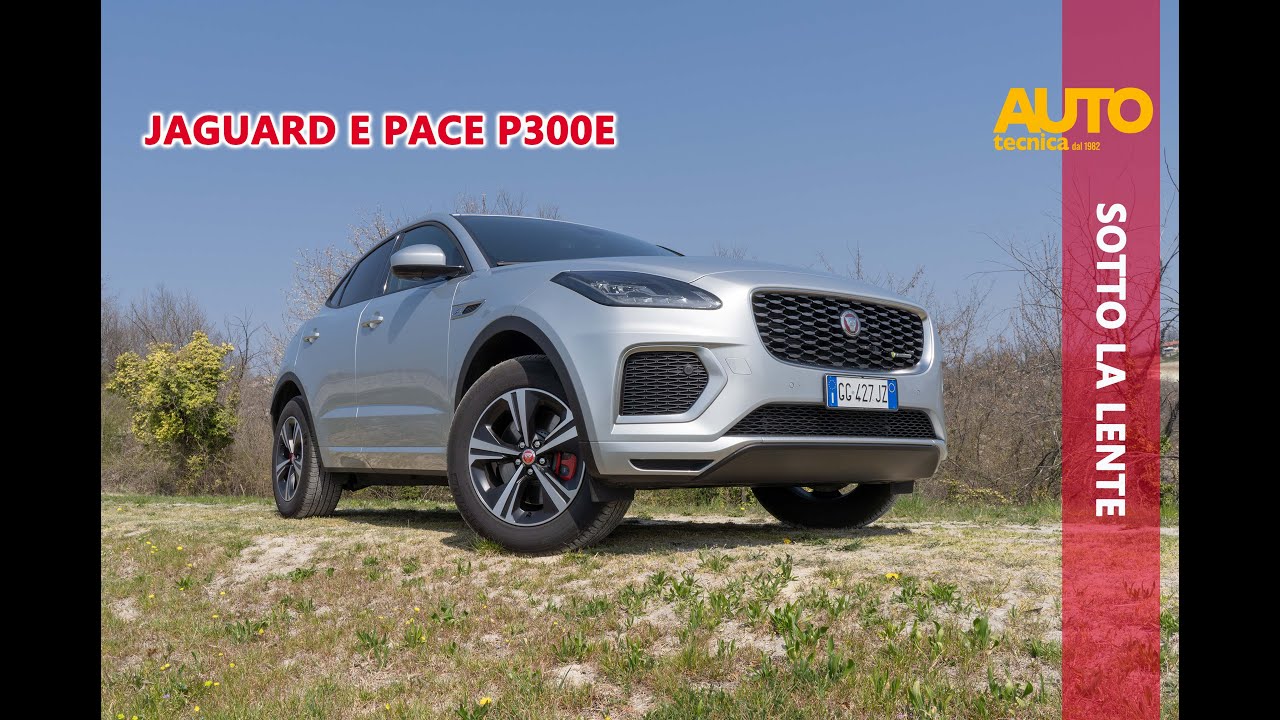 Jaguar E-Pace P300e AWD, la prova  SUV plug-in Hybrid del Giaguaro.