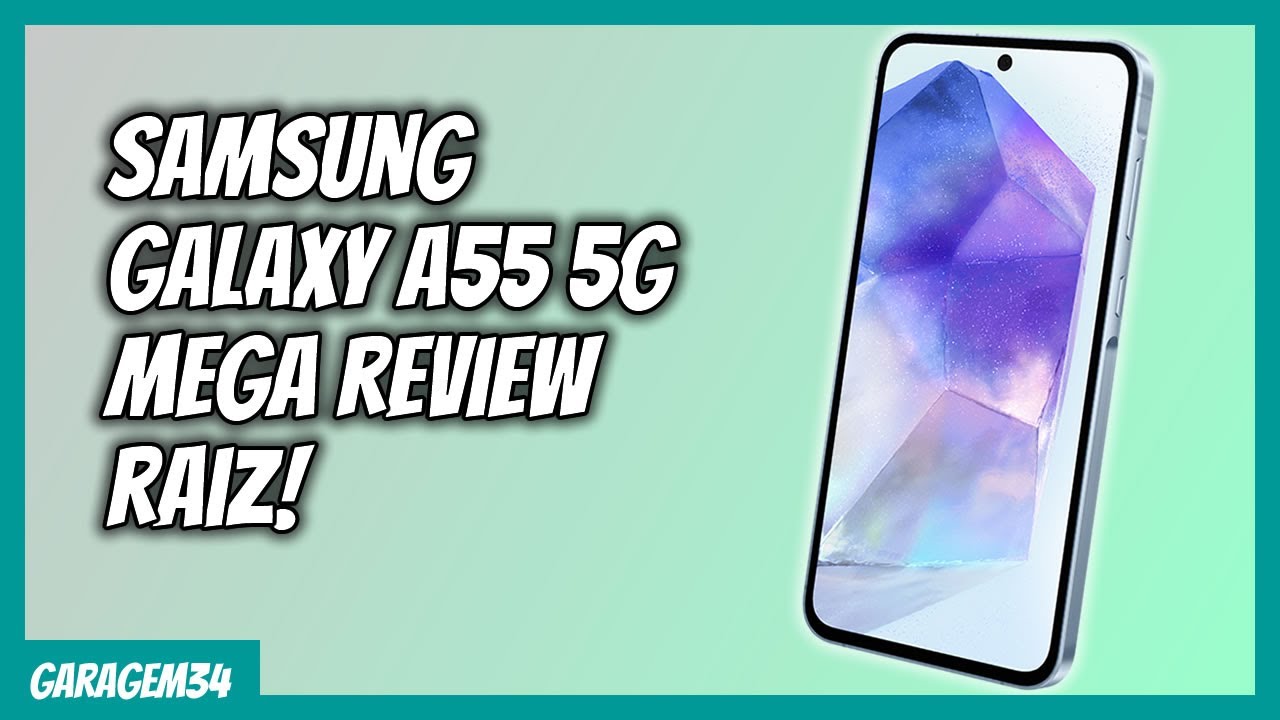 UNBOXING MEGA REVIEW DO SAMSUNG GALAXY A55 5G, EM PORTUGUÊS DO BRASIL