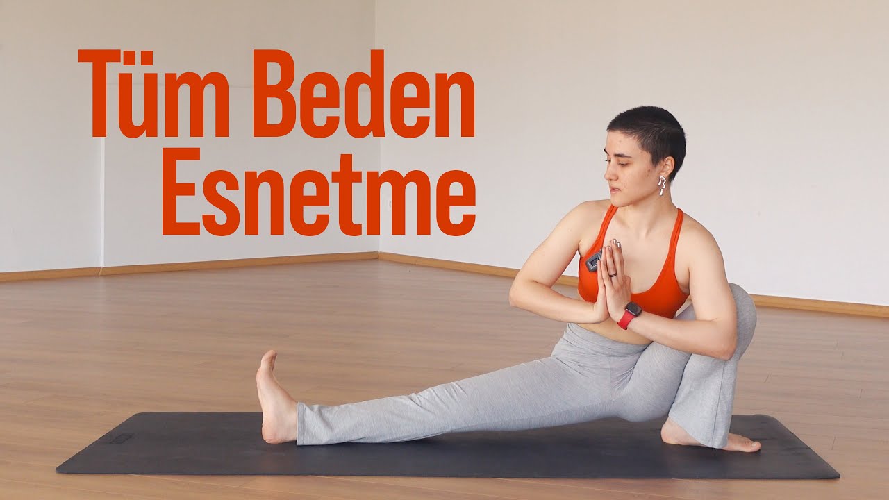 Tüm Beden Esnetme