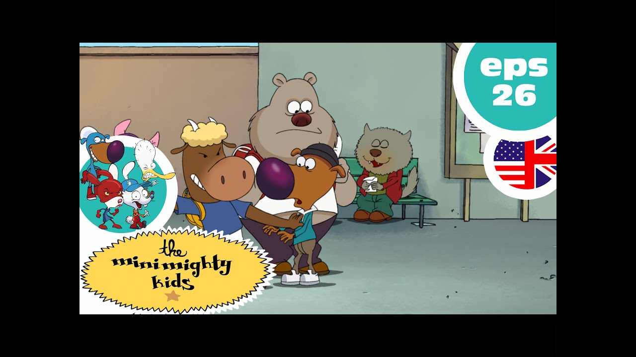 THE MINIMIGHTY KIDS  - EP26 - Superbuttfreeze