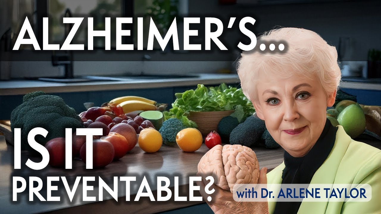 Exciting New Research on Alzheimer's Prevention | Dr. Arlene Taylor Interview
