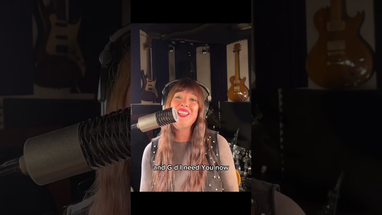 “G-d I need You now” For women only
