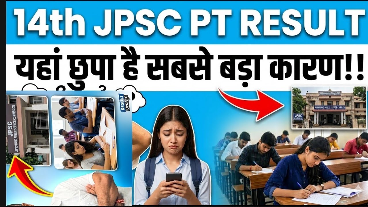 14th JPSC PT Result - So this is the reason!!