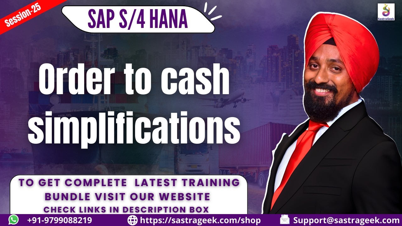 Session-25 Order to cash simplifications