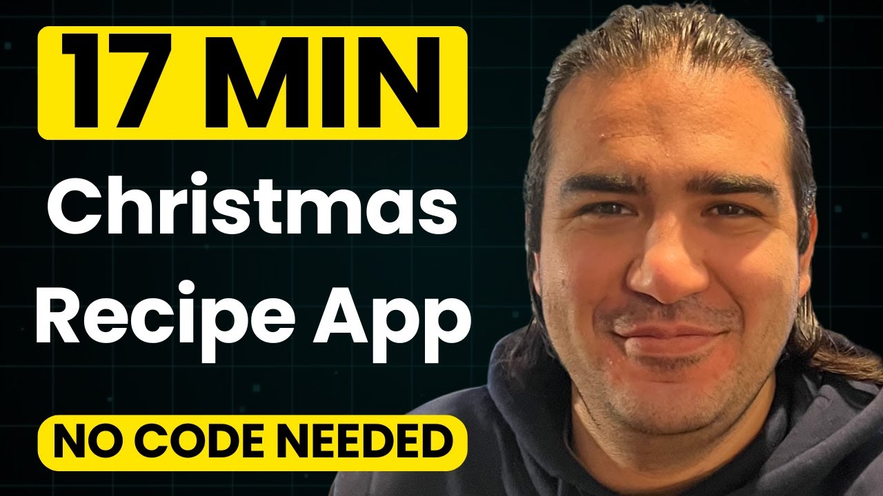 I Built a Christmas Recipe App in 17 Minutes (No-Code Tutorial 2024)