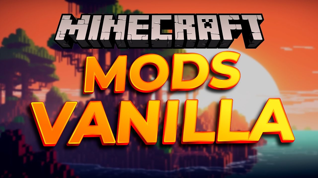 TOP 30 MELHORES MODS VANILLA PARA O MINECRAFT