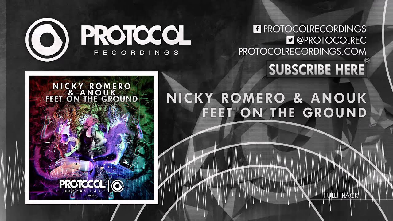 Nicky Romero & Anouk - Feet On The Ground