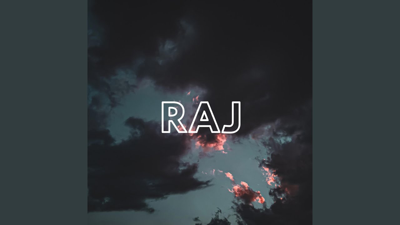 Raj